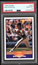 1989 Score #300 Nolan Ryan PSA 10 Gem Mint HOF 💥