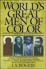 World's Great Men of Color, Volume Ii: Europe, South and Central America, th.