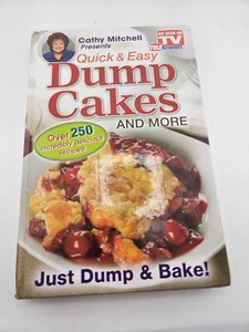 Quick & Easy Dump Cakes And More As Seen On T V. Pre Used Good #1 Best Seller - Imagen 1 de 2