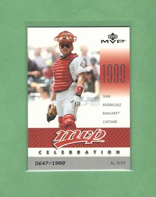 2003 Upper Deck MVP - Celebration -  #MVP12 - Ivan Rodriguez - 647/1999 - Texas - Image 1 of 2