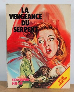 La vengeance du serpent 1980 Sexysuper N°8 Édition Belle France - Imagen 1 de 4