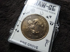 CHAW-SE - INDIAN GRINDING ROCK STATE HISTORICAL PARK - CALIFORNIA COLLECTOR COIN - Bild 1 von 2