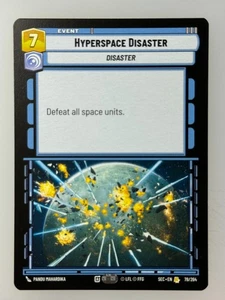 Star Wars Unlimited - Hyperspace Disaster 78 - Picture 1 of 1