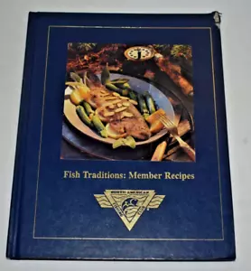 Nordamerika Angelclub Fischtraditionen: Mitgliederrezepte Hardcover 1999 - Bild 1 von 12
