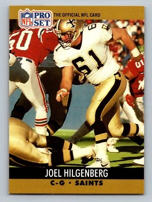 1990 Pro Set #588 Joel Hilgenberg RC Rookie New Orleans Saints - Image 1 of 2
