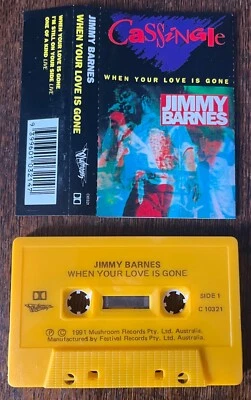 JIMMY BARNES When Your Love Is Gone CASSINGLE AUDIO CASSETTE TAPE 1991 Australia - Image 1 of 4