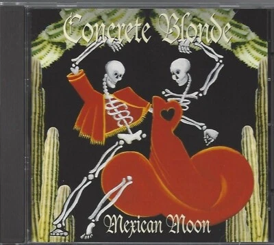 CONCRETE BLONDE / MEXICAN MOON - CD 1993 - Bild 1 von 2