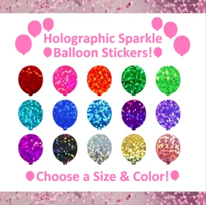 Holografische Glitzer Ballon Aufkleber! - 1/2" bis 3 Zoll - Größe & Farbe wählbar! - Bild 1 von 3