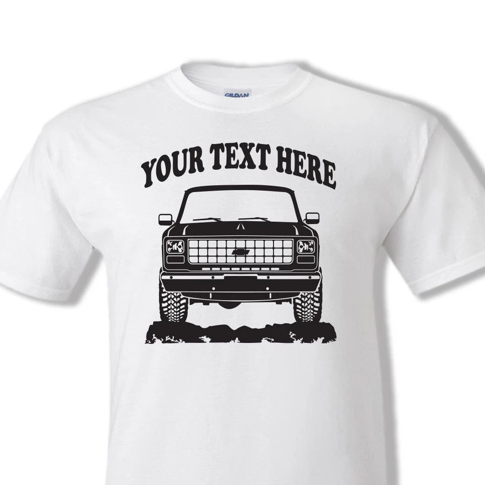 CHEVROLET CHEVY K10 K20 K30 TRUCK 1978 - 1980 4X4 PERSONALIZED T-SHIRT - #OR039 Foto 1 de 1