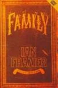 Family  Ian Frazier  Hardcover Large Print, October, 1995 dj - Picture 1 of 1