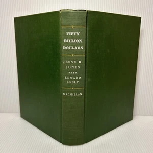 Fifty Billion Dollars by Jesse Jones w/ Edward Angly (VTG 1951 HC RFC 5th Print) - Picture 1 of 15