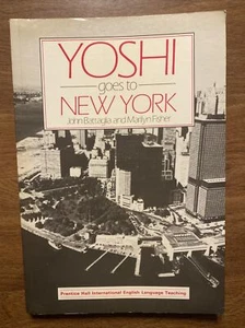 Yoshi geht nach New York von Battaglia & Fisher 1988 Lehrarbeitsbuch unbenutzt T4 - Bild 1 von 12