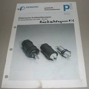 Proudktinformation Pierburg Elektrische Kraftstoffpumpen Systemdrücke 0,08-6,5 - Imagen 1 de 1