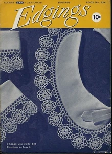 EDGINGS - Crochet & Hairpin Lace - Coat's & Clark's Booklet #254, 1949 - Foto 1 di 9