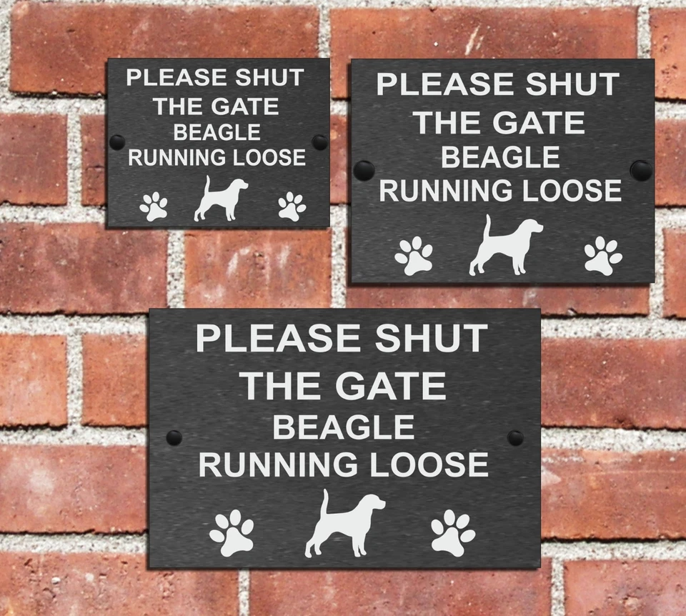 Please Shut the Gate Dog Running Loose Slate Sign House 3 Sizes ALL BREEDS A-C - Image 1 of 3