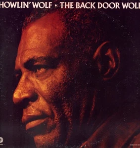 Howlin' Wolf Back Door Wolf LP vinyl USA Chess 1975 reissue LP. Clean disc - Picture 1 of 4