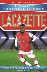 Ultimate Football Heroe Lacazette (Ultimate Football Heroes - the N (Paperback) - Picture 1 of 1
