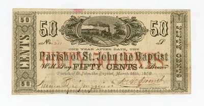 1862 50c The Parish of St. John the Baptist, LOUISIANA Note - CIVIL WAR Era - Image 1 of 2