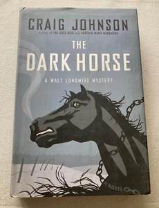 The Dark Horse by Craig Johnson (Hardcover, Very Good, 1st, 1st) - Picture 1 of 6