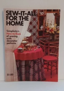 SEW-IT-ALL FOR THE HOME Simplicity's How-to Book of Sewing with Patterns 1973 - Picture 1 of 2