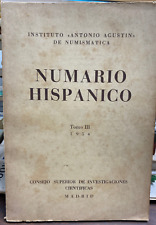 America Latina, 1954,  Revista Numario Hispanico Tomo III, Madrid, 321pgs