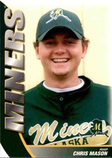 2004 Mat-Su Miners Choice #15 Chris Mason Cherryville North Carolina NC Card