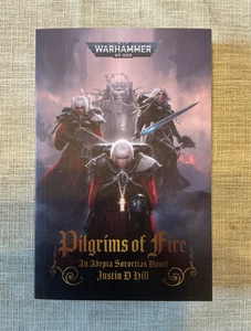 Warhammer 40.000: Pilgrims of Fire - Justin D Hill - Bild 1 von 3