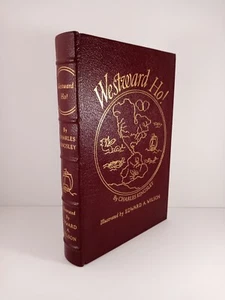 Easton Press Famous Editions ~ Westward Ho! by Charles Kingsley ~ 1985  - Picture 1 of 8