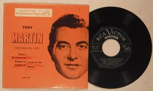 TONY MARTIN / CONTINENTAL HITS / 7 INCH 45 RPM EXT. PLAY / RCA VICTOR EPA-430 - Foto 1 di 2