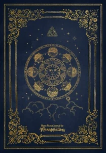 Moon Phase Journal for Manifestations for Pagans Wiccans and Witches A Guided... - Picture 1 of 2