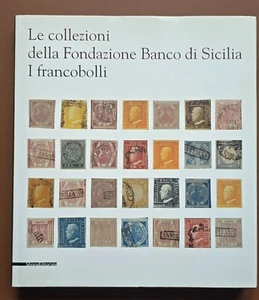 LE COLLEZIONI “IGNAZIO MORMINO” DEL BANCO DI SICILIA - I FRANCOBOLLI - NUOVO - Foto 1 di 1