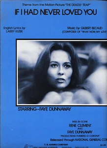 "If I Had Never Loved You" Noten aus "The Deadly Trap" Faye Dunaway - Bild 1 von 1