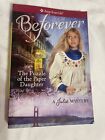 American Girl « Beforever » The Puzzle of the Paper Daughter : A Julie Mystery
