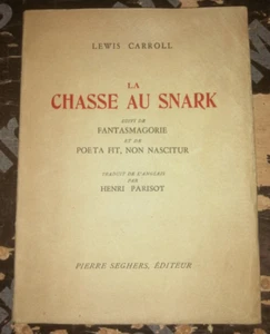 LEWIS CARROLL LA CHASSE AU SNARK FANTASMAGORIE.. ED N° SEGHERS 1945 EO ORIGINALE - Picture 1 of 5