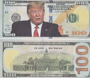 (6) President Trump Commemorative Collectible Novelty One Hundred Dollar Bills - Picture 1 of 2
