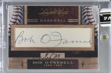 2011 Donruss Limited Cuts Cut Signatures /35 Bob O'Farrell (#d to 35) #36.1 Auto
