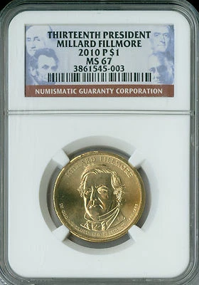 P Millard Fillmore Pres. 2010 DÓLAR NGC MS67 HUELGA COMERCIAL RARO IMPECABLE. Foto 1 de 2