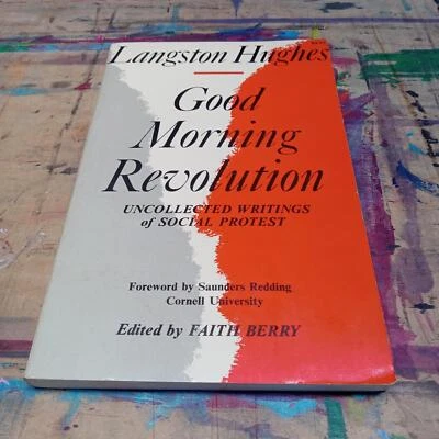 Langston Hughes Good Morning Revolution 1973 Lawrence Hill 1st 8vo SC VG+ - Image 1 of 4