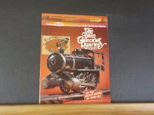 Train Collectors Quarterly Vol 52 #4 2006 October I’m Grand Daddy of them All - Picture 1 of 2