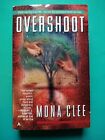 Overshoot, By Mona Clee - Us Paperback, Ace Books, 1998