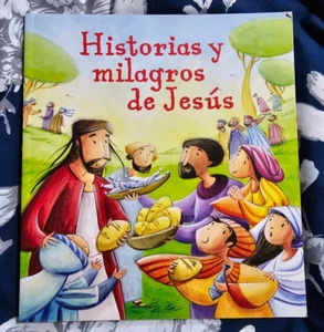 Historias y milagros de Jesus: Historias del Nuevo Testamento Spanisch BRANDNEU - Bild 1 von 3