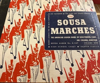 Sousa Marches by Joe Colling & American Legion Band 78 RPM Decca Album A537 Foto 1 de 4