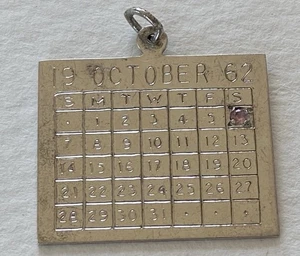 Vintage Sterling Calander Charm 10/6/62 - Picture 1 of 3