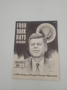 Vintage 1963 FOUR DARK DAYS IN HISTORY Photo History of JFK Assassination - Picture 1 of 9