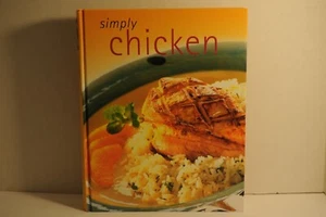 Simply Chicken, Parragon Verlag 2002 HC Huhn Kochbuch - Bild 1 von 1