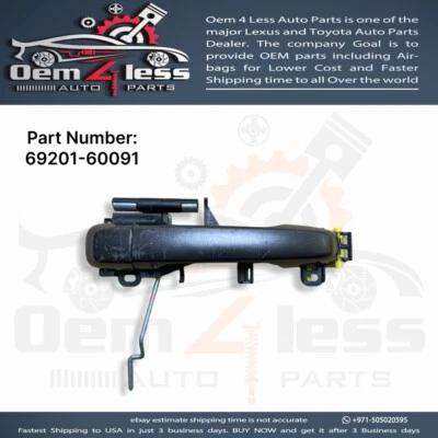 Manija de puerta exterior delantera derecha Toyota 4runner 2010 a 2024 OEM 69201-60091 Foto 1 de 4