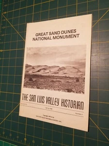 Great Sand Dunes National Monument The San Luis Valley Historian Spring 1982 - Picture 1 of 3