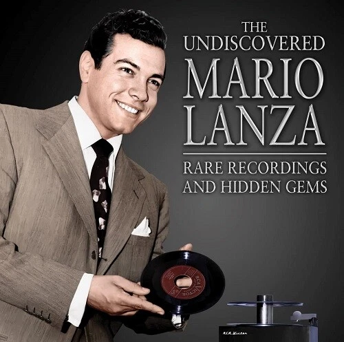 The Undiscovered Mario Lanza Rare Recordings And Hidden Gems & New CD - Image 1 of 1