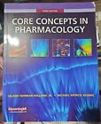 CORE CONCEPTS IN PHARMACOLOGY (3RD EDITION) By Leland Norman Holland & Michael