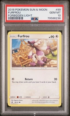 2018 POKEMON SUN & MOON FORBIDDEN LIGHT FURFROU #99 - PSA GEM MT 10 - Image 1 of 2